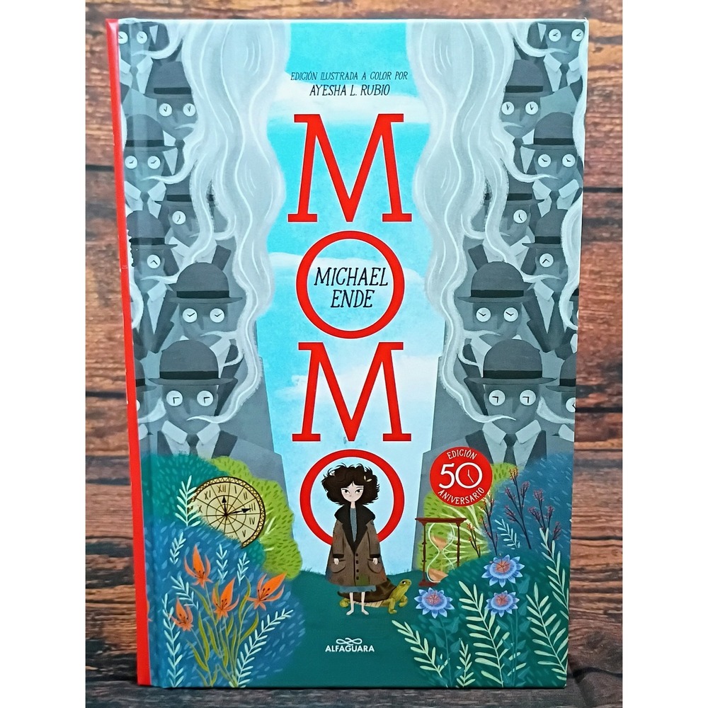 Momo Michael Ende Spanish 50th Anniversary Edicion Ilustrada Ayesha Rubio Book